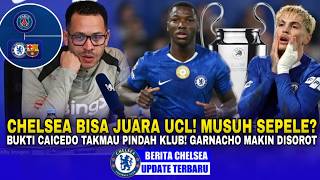 Download Lagu LEGA! Chelsea dapat lawan mudah di UCL😍Alasan Caicedo takmau pindah klub😱Garnacho makin disorot MP3