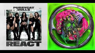 The Pussycat Dolls - React (Replay [Dorian Electra Remix] Mash-Up by U4RIK)