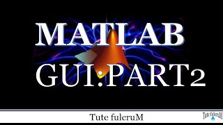 Famous Topic 24(Part 2) : MATLAB GUI |Matlab programming|Matlab videos Net Worth