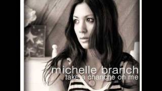 Michelle Branch- Take a Chance On Me chords