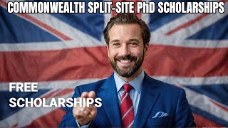 WIN A FULL RIDE TO THE UK WITH Commonwealth Split-site Scholarships 2025-2026