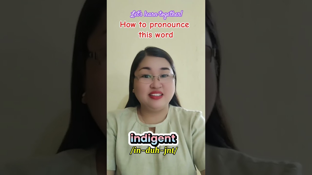 How to pronounce indigent 