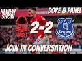 Johnson brace but Forest draw | Nottingham Forest 2-2 Everton Review Show