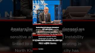 UN Mission Leader Arrives in Rebel-Controlled Goma Amid Ongoing DRC Conflict