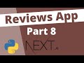 8. List The Reviews: Local Reviews With NextJs & Django Rest Framework Beginners Tutorial