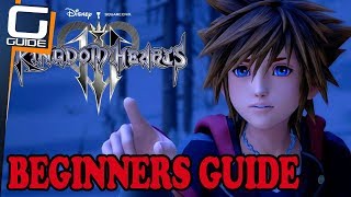 KINGDOM HEARTS 3 - Beginner's Guide & Tips