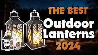 The Top 5 Best Lanterns Outdoor Waterpro in 2024 - Must Watch Before Buying!