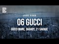 06 Gucci - Gucci Mane, DaBaby, 21 Savage | Lyric Video