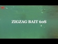 ZIGZAG bait60s