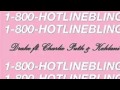 Hotline Bling (radio edit) Drake ft. Charlie Puth & Kehlani