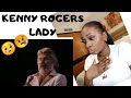 Kenny Rogers - Lady | First Time Hearing | Reaction Video
