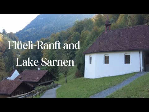 Switzerland trip - Obwalden - Flüeli Ranft and Lake Sarnen