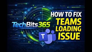 How to Fix Teams Login & Loading Problems — Step‑by‑Step