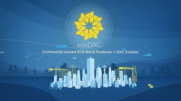 eosDAC Explainer Video