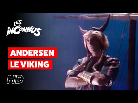 Les Inconnus : Andersen le viking