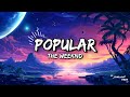 Popular  the weeknd madonna  playboi carti lyrics theweeknd popular lyrics