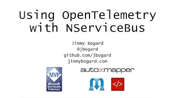 Using OpenTelemetry with NServiceBus | Jimmy Bogard