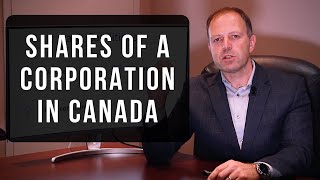 Shares of a corporation in Canada