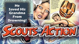 He Saved His Grandma From Drowning! A True Story of Scouts in Action (December 2024)