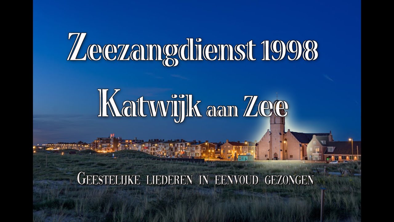 Zeezangdienst 1998 Katwijk aan Zee
