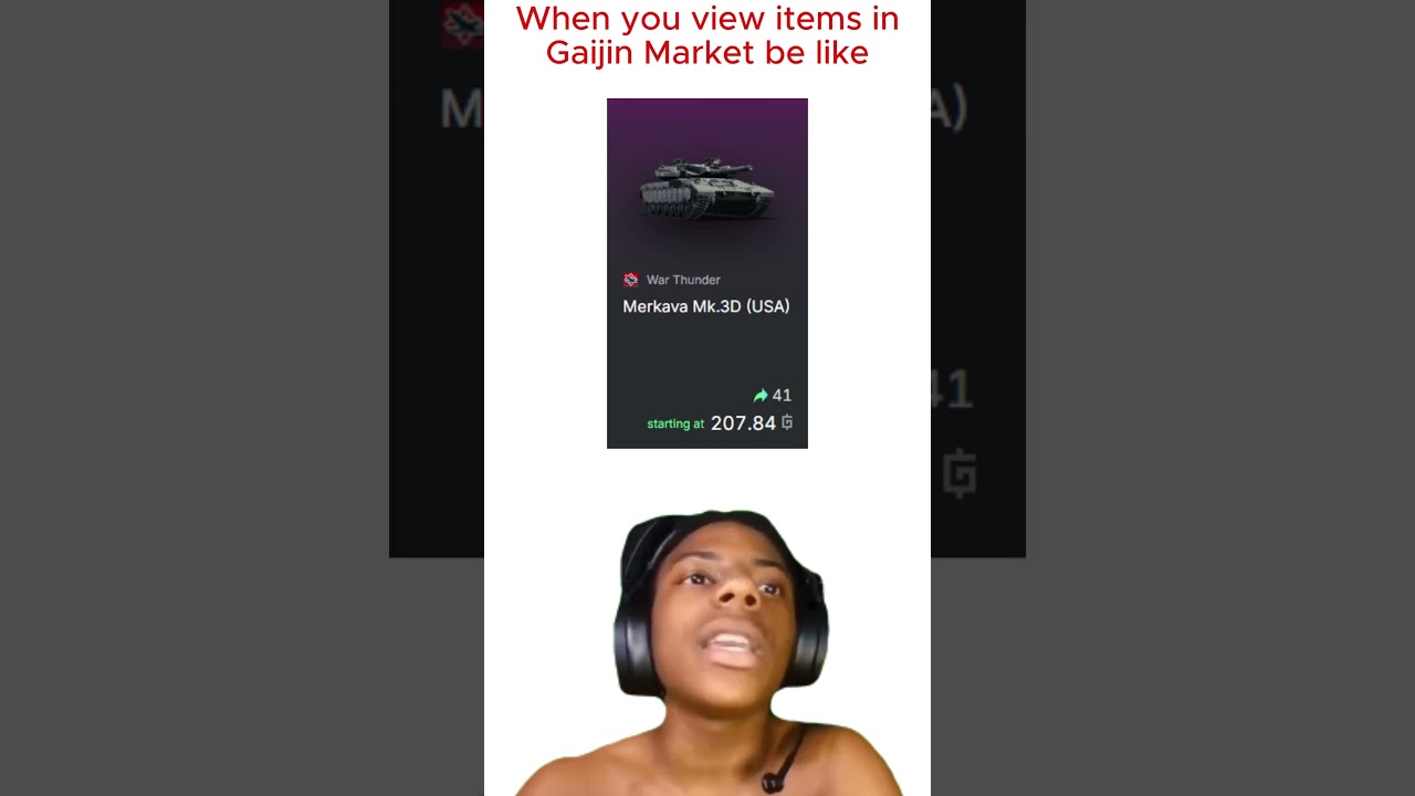 When you view items in Gaijin Market be like 
