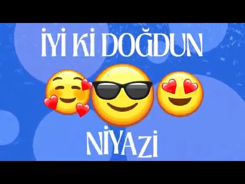 İyiki doğdun NİYAZİ İsimli Doğum Günü Şarkısı - NİYAZİ' nin Doğum Günü - NİYAZİ Doğum Günü