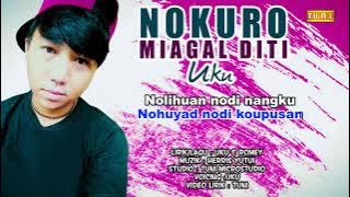 Download lagu  VIDEO LIRIK : NOKURO MIAGAL DITI  | UKU
