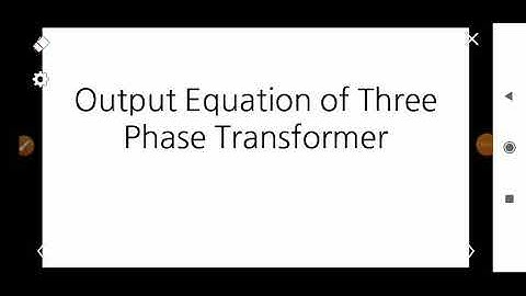 Output Equation of Three Phase Transformer | EE409 EMD | Second Module | KTU