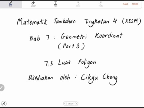 Bab 7 (part 3) Matematik Tambahan Tingkatan 4 KSSM 7.3: Luas Poligon