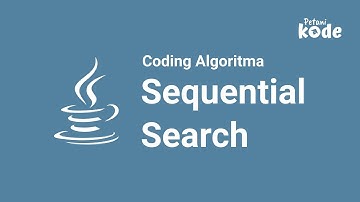 Algorima Pencarian (Sequential Search) #Java