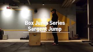 Box Jump Series / Sargent Jump