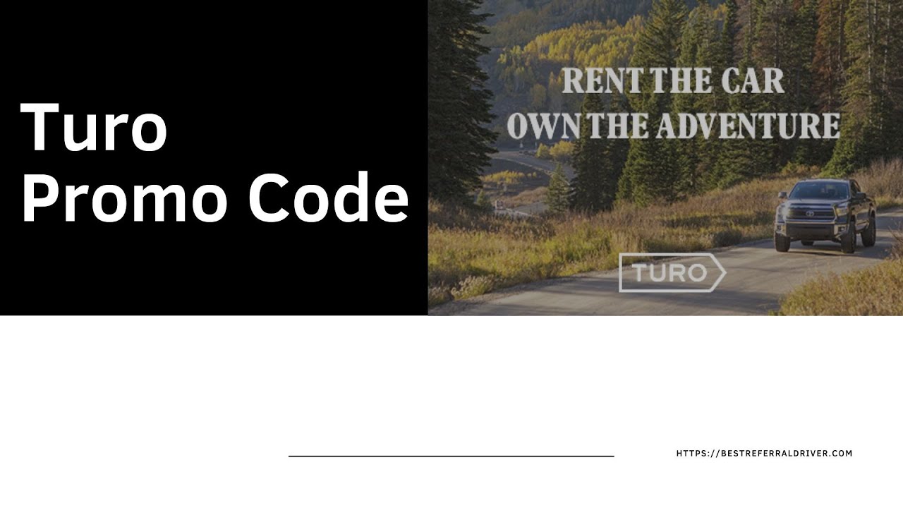 Turo Promo Code The Comprehensive Guide YouTube