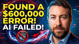 How I Found The $600,000 Error That AI Couldn't Fix