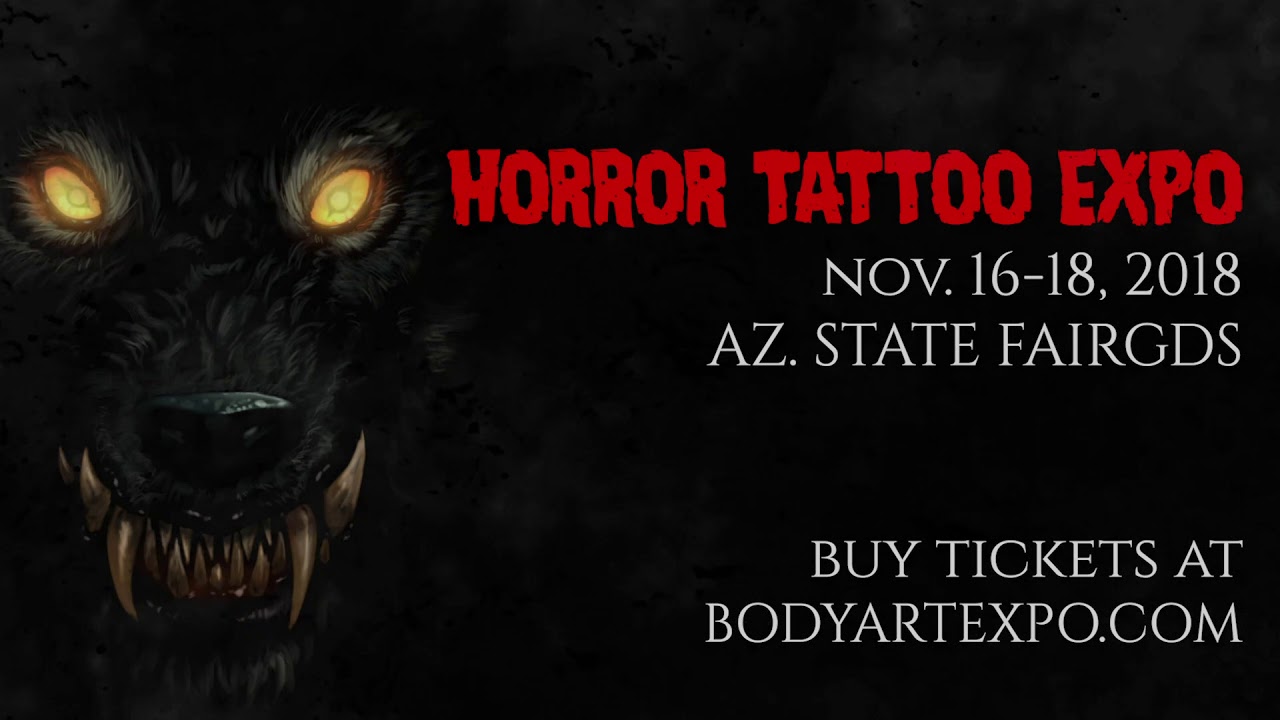 HORROR TATTOO EXPO | Phoenix AZ. 11sec