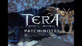 Tera Going Over The New Patch Notes 91 02! New 457 Dungeon Immortal Manaya's Core Coming! & More!