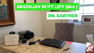 Q&A: BRAZILIAN BUTT LIFT PT. 1