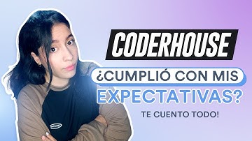 ⚠️LO QUE ME PASO ESTUDIANDO EN CODERHOUSE | CURSO DE UX UI