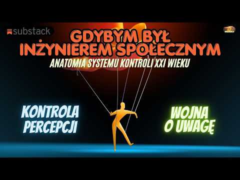 Gdybym był inżynierem społecznym – S02E02