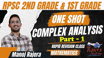 Complex Analysis One Shot Part-1| RPSC 1st Grade | 2nd Grade | Assistant Professor | @RajeraAcademy