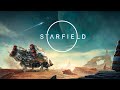 Starfield - Релиз - Первые шаги в космическом путешествии ( первый взгляд )