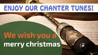 We wish you a merry Christmas | Bagpipe Tunes on Practice Chanter ⭐⭐⭐⭐⭐