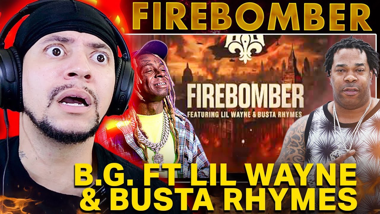 BEST BG SINCE HE BEEN OUT!! B.G ft Busta Rhymes, Lil Wayne - Firebomber (LIVE REACTION)