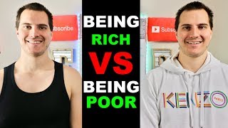 Being RICH vs Being POOR - The Truth