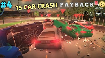 15 CAR CRASH IN PAYBACK 2 ANDROID GAMEPLAY IN HINDI #4 😱