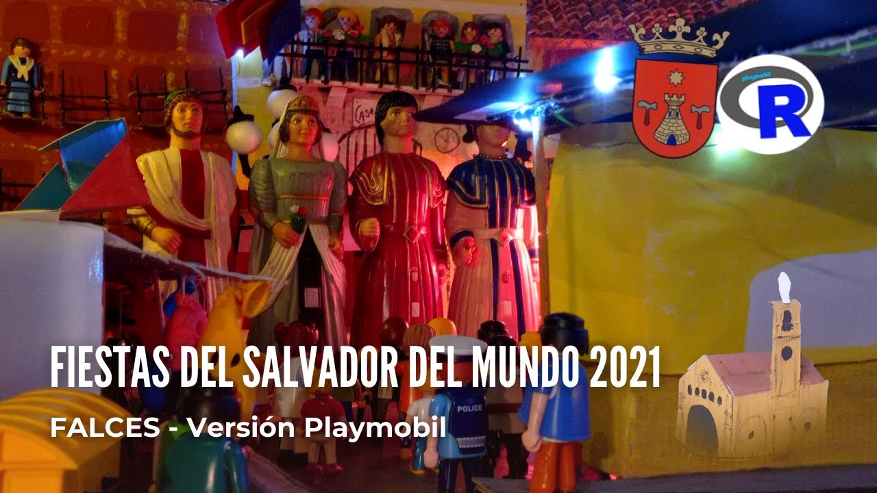 FIESTAS DEL SALVADOR DEL MUNDO 2021 FALCES - Versión Playmobil