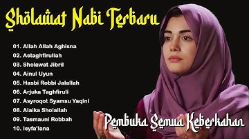 SHOLAWAT NABI MERDU TERBARU 2025 BIKIN ADEM HATI - SHOLAWAT TERPOPULER 2025 PENENANG PIKIRAN