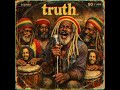 TRUTH [Unreleased 1980 AlbumRoots Reggae | Dub | Rastafari | Lost Tapes