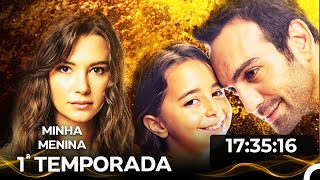 Minha Menina 1ª Temporada Todos Os Episódios (Dublagem em Português)