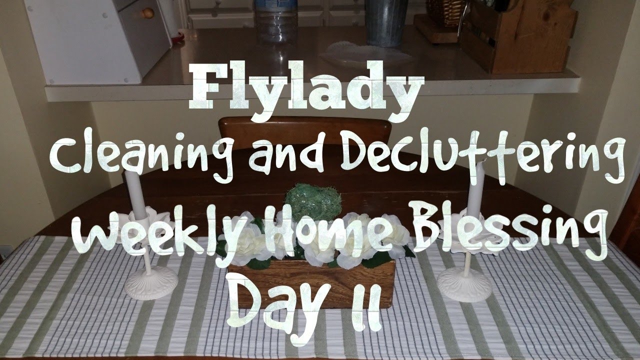 A Month of Flylady Cleaning and Decluttering Day 11 - YouTube
