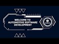 Welcome to automotive software development